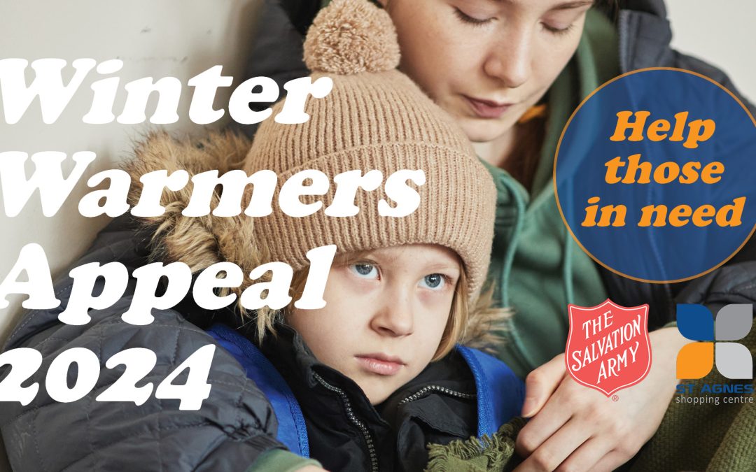 Help people in need this winter, donate new blankets and warm clothing to The Salvation Army, stationed at St Agnes Shopping Centre 27th to 31st May 2024