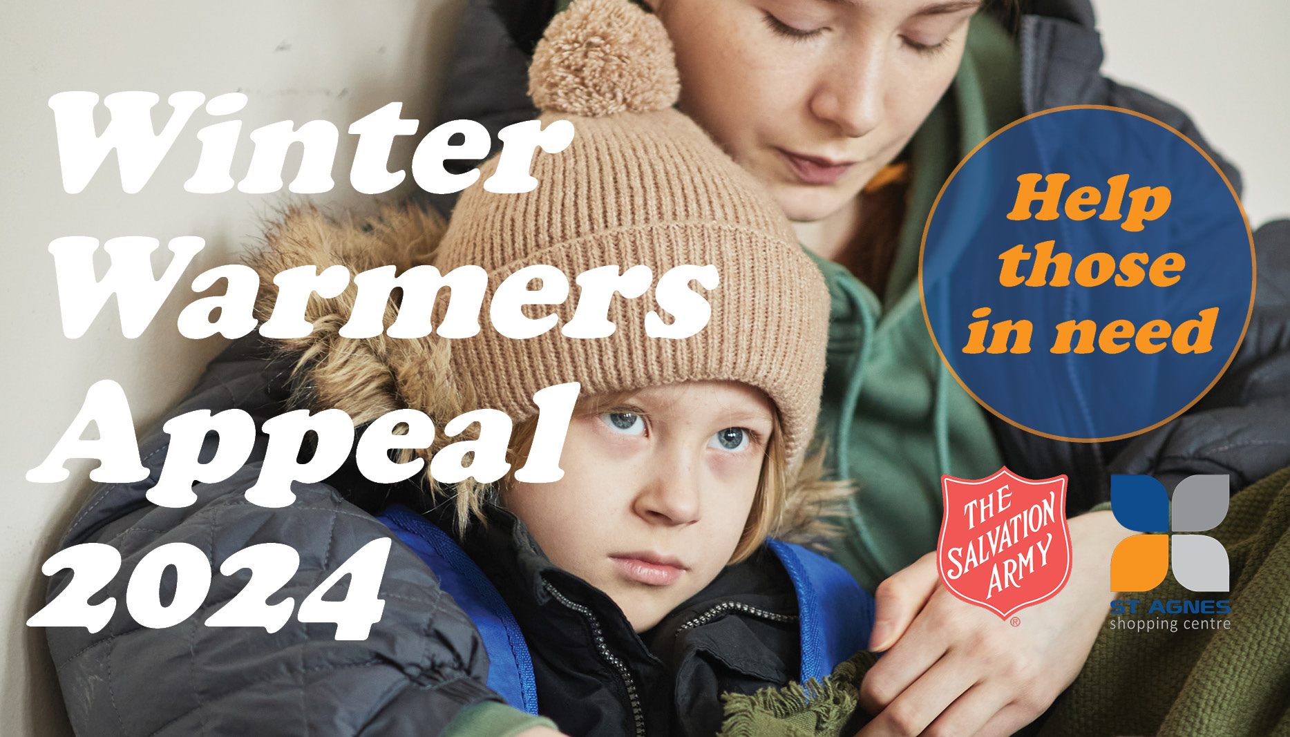 Help people in need this winter, donate new blankets and warm clothing to The Salvation Army, stationed at St Agnes Shopping Centre 27th to 31st May 2024